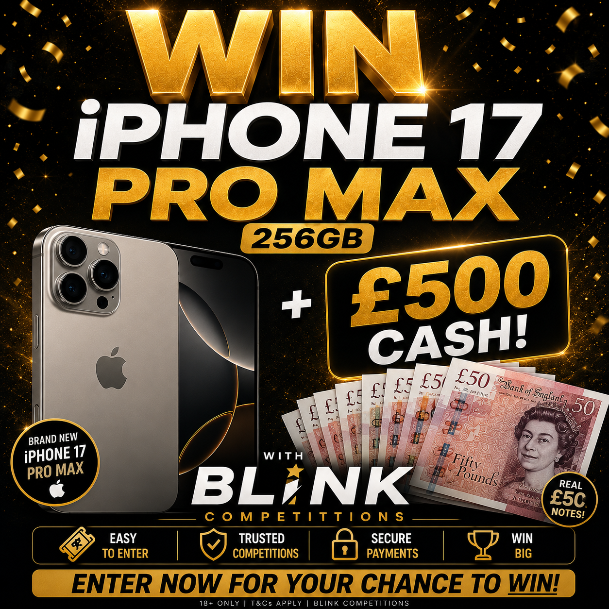 Win iPhone 17 pro max & £500 minimum 25 tickets ￼￼